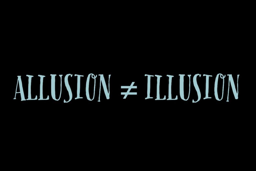 Alusão e ilusão não são sinônimos