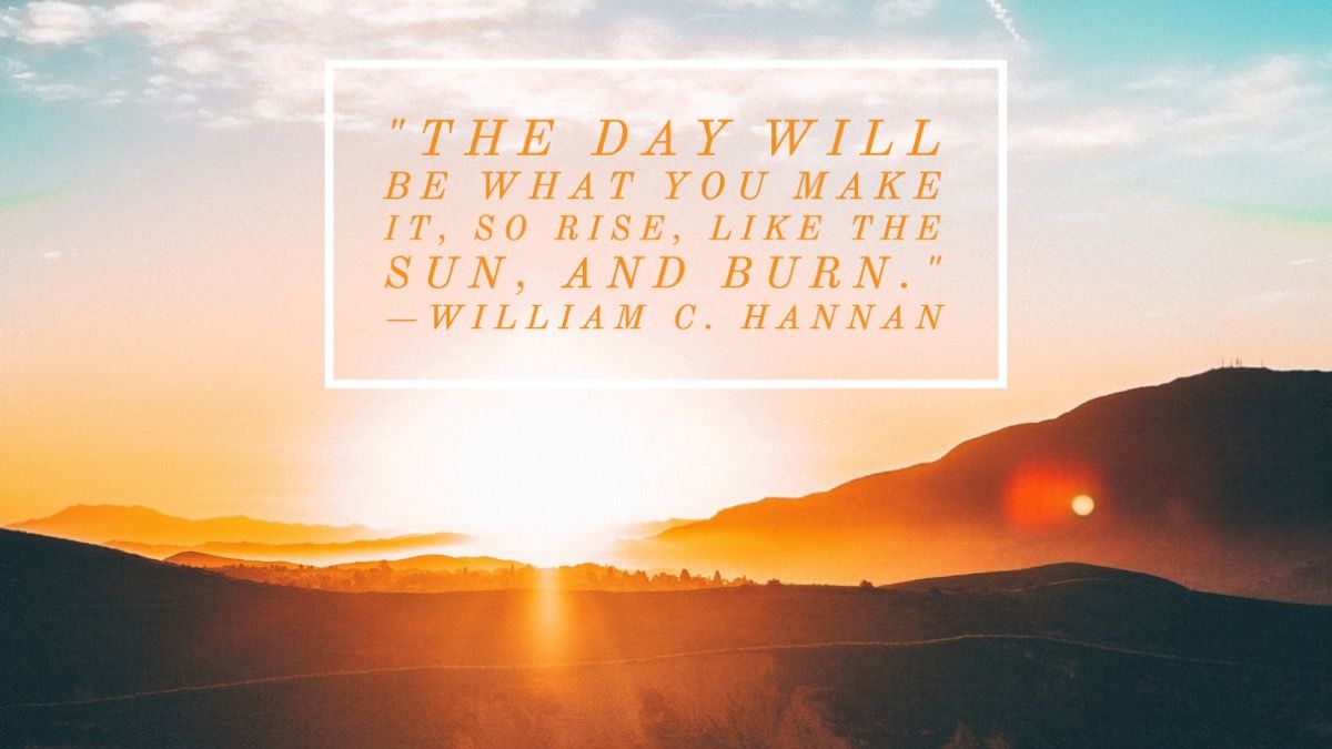 50 câu trích dẫn buổi sáng đầy cảm hứng để khởi động một ngày của bạn