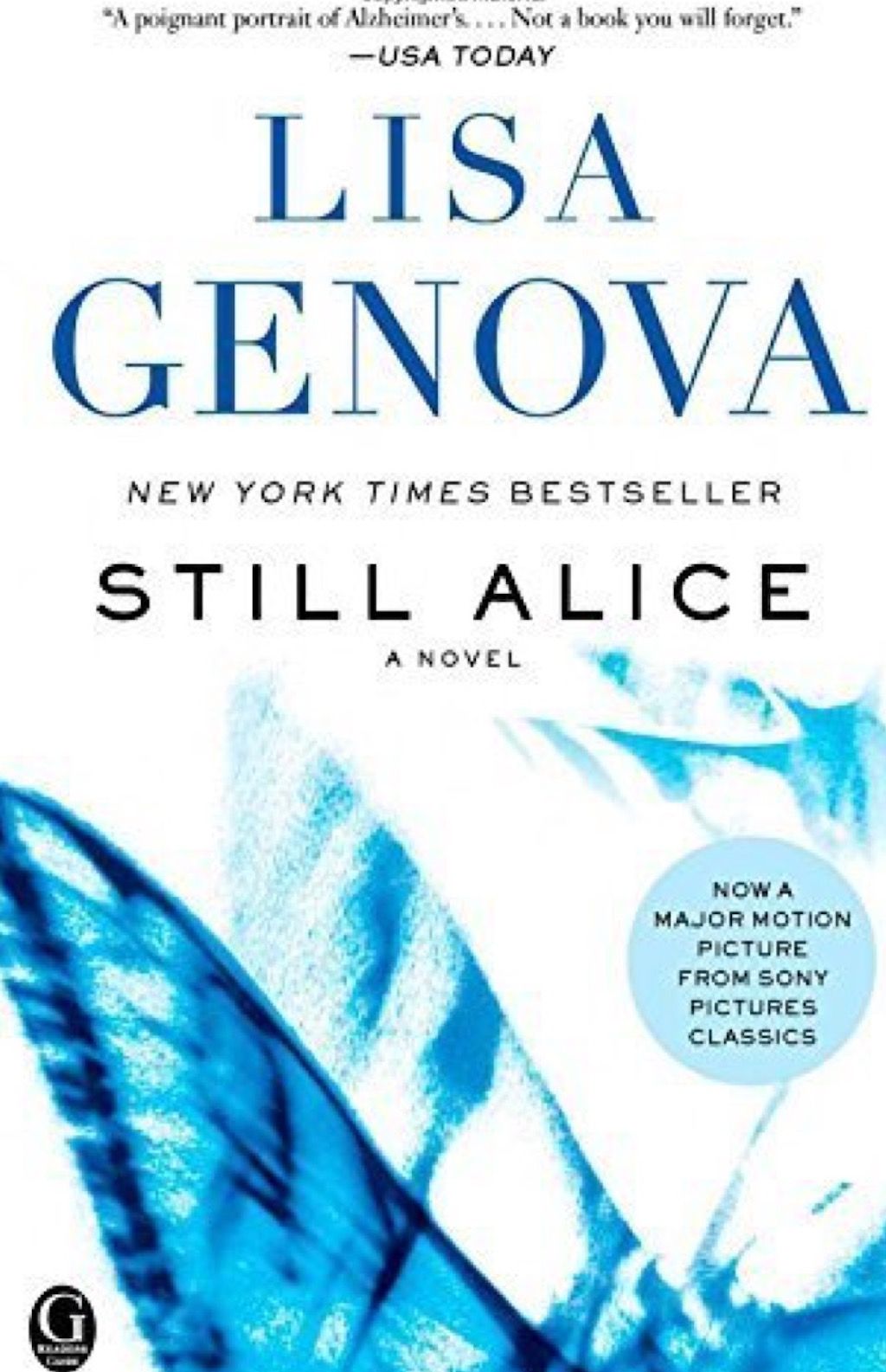 Still Alice by Lisa Genova -kirjat, jotka jokaisen naisen tulisi lukea 40-vuotiaana