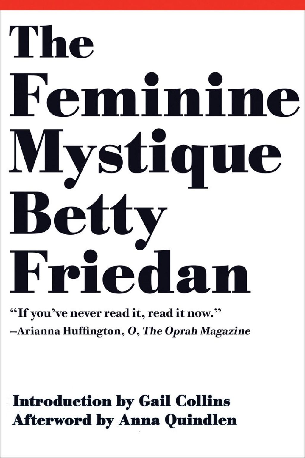 A Feminine Mystique könyveket minden nőnek el kell olvasnia a 40-es éveiben