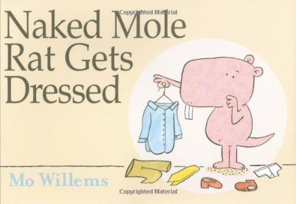 Meztelen vakond patkány öltözik Mo Willems vicceket a gyerekektől