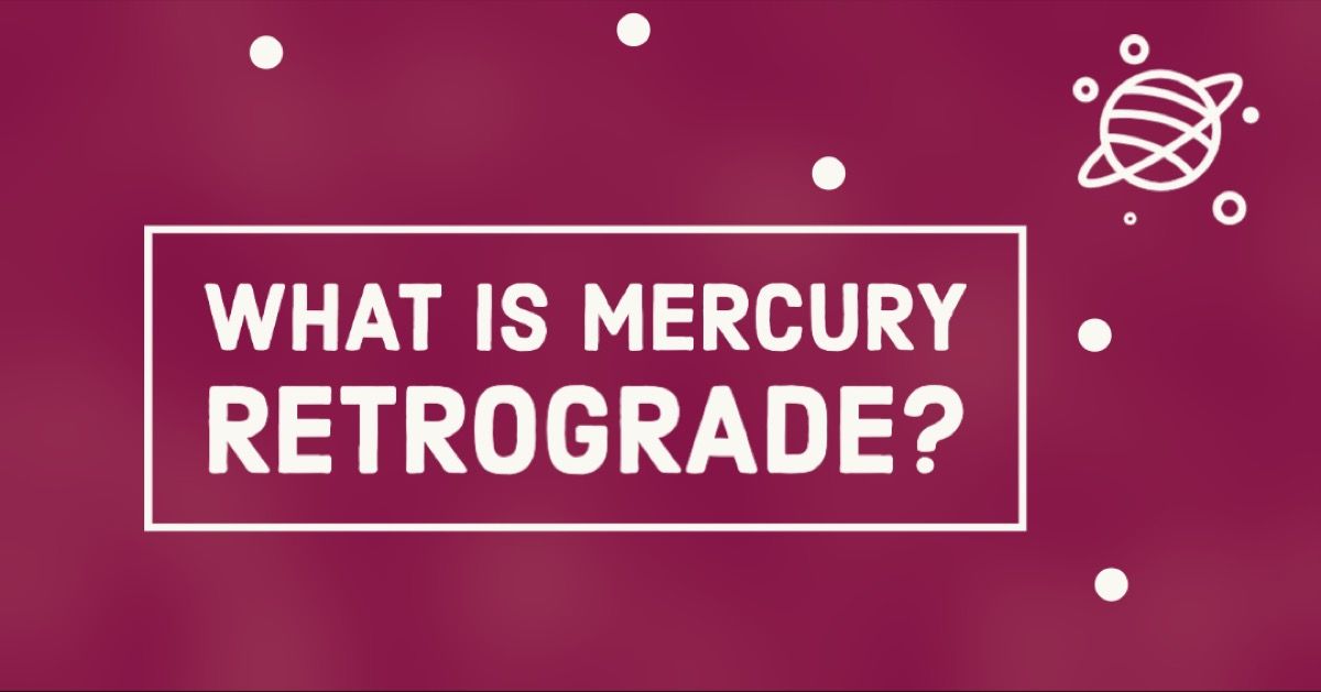 Los astrólogos explican lo que sucede cuando Mercurio está retrógrado