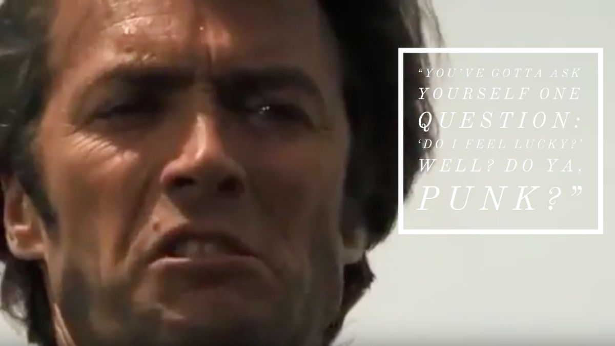 Dirty Harry movie quote
