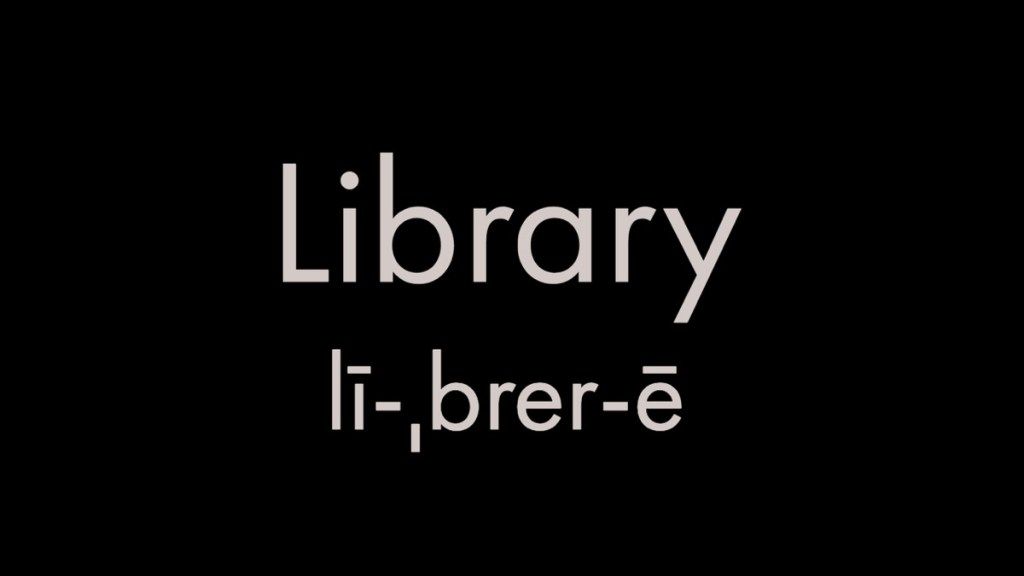 Comment prononcer library