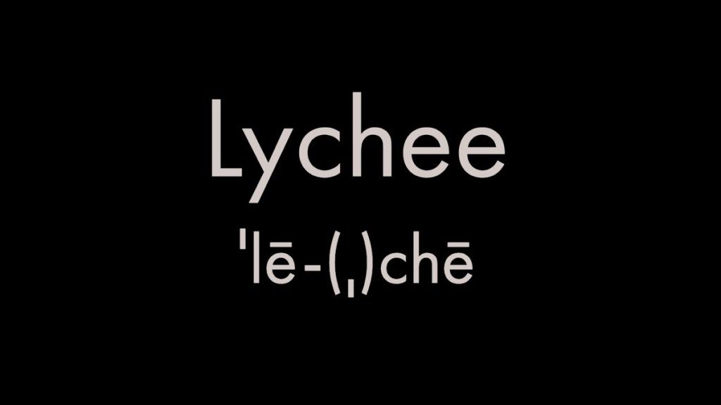 Cara mengucapkan lychee