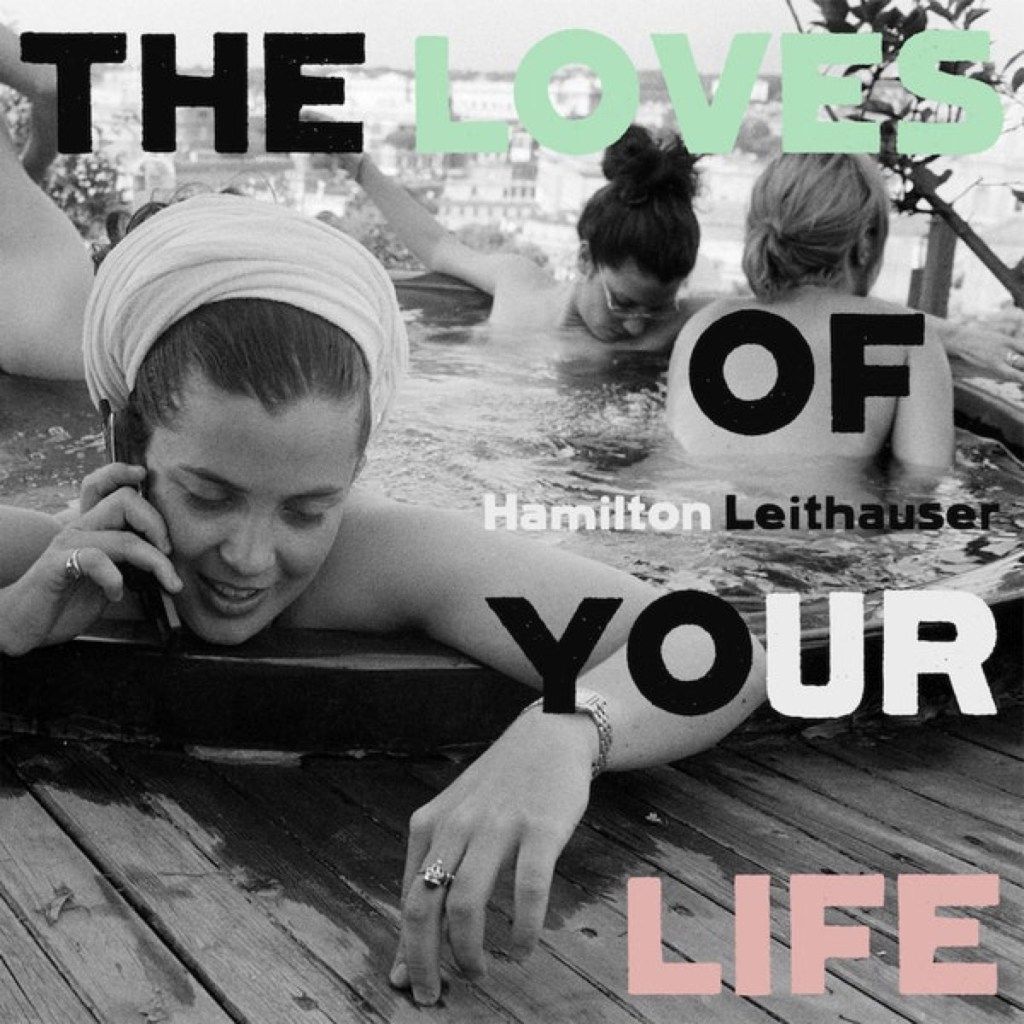 Hamiltonas Leithauseris - tavo gyvenimo meilės